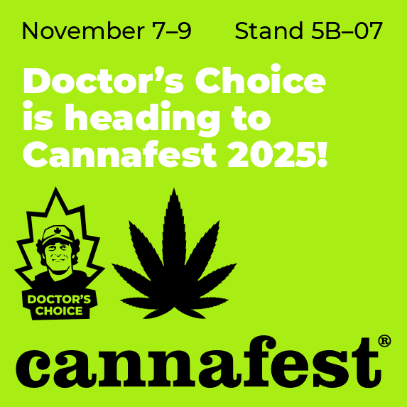 Doctor’s Choice at Cannafest’25